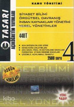 440 T - Kamu Yönetimi 4; Siyaset Bilimi - Örgütsel Davranış - İnsan Kaynakları Yönetimi - Yerel Yönetimi