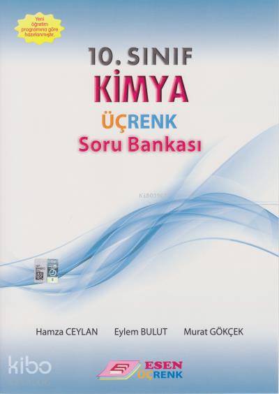  Esen Üçrenk Yayınları 10 Sınıf Kimya Soru Bankası Esen Üçrenk | Esen Üçrenk Yayınları 10 Sınıf Kimya Soru Bankası Esen Üçrenk | Hamza CeylanEylem BulutMurat Gökçek | Esen Üçrenk Yayınları (Hazırlık) | 9786055559847 