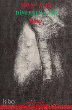  Dinlenen Cadı | Dinlenen Cadı | Nihat Ateş | İnsancıl Yayınları | 9789757446122 