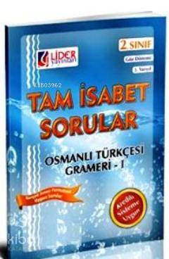 Tam İsabet Soruları 2. Sınıf - Osmanlı Türkçesi Grameri 1