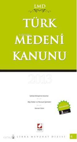 Türk Medeni Kanunu | Türk Medeni Kanunu | Mutlu Dinç | Dilek Pala Kaya | Mutlu DinçDilek Pala Kaya | Seçkin Yayıncılık | 9789750222412 