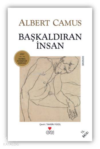  Başkaldıran İnsan | Albert Camus | Tahsin Yücel | Can Yayınları | 9789755105772 | 