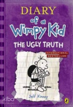  Diary of a Wimpy Kid The Ugly Truth | Diary of a Wimpy Kid The Ugly Truth | Jeff Kinney | Puffin Books | 9780141340821 