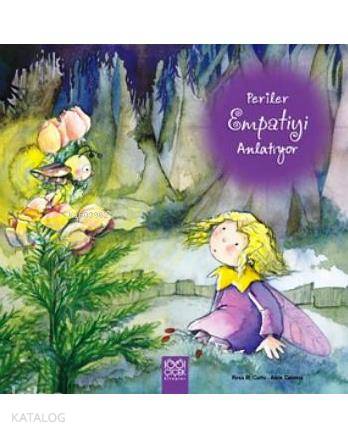 Periler Empatiyi Anlatıyor | Aleix Cabrera | 1001 Çiçek Kitaplar | 9786053411666 | 