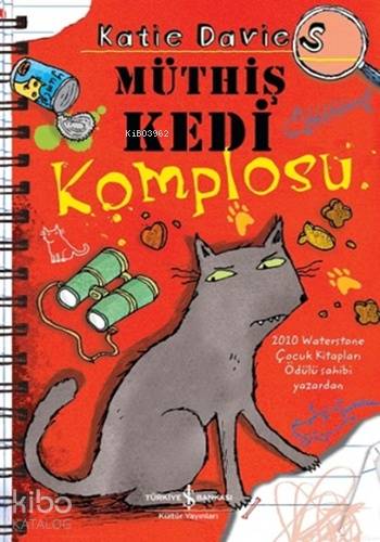  Müthiş Kedi Komplosu | Elif Dinçer | Katie Davies | Türkiye İş Bankası Kültür Yayınları | 9786053322474 | 