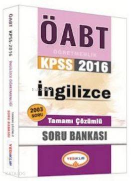 Öabt Kpss İngilizce Öğretmenliği Tamamı Çözümlü; Soru Bankası 2016