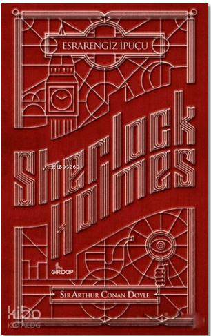  Sherlock Holmes Esrarengiz İpuçu | Sir Arthur Conan Doyle | Hakan Yüksel | Girdap Kitap | 9789752429185 | 