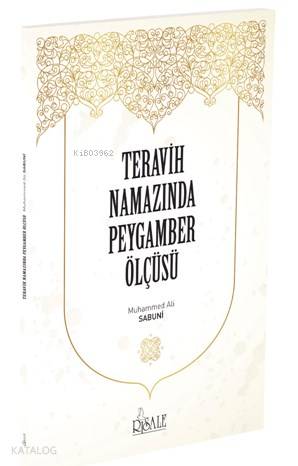  Teravih Namazında Peygamber Ölçüsü | Teravih Namazında Peygamber Ölçüsü | Muhammed Ali Es Sabuni | Yusuf Yılmaz | Risale Yayınları | 9789944275354 