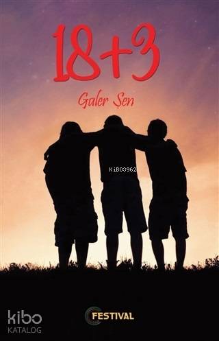  18+3 | 18+3 | Erkan Metiner | Osman Yolcuoğlu | Güler Şen | Festival Yayıncılık | 9786056931123 