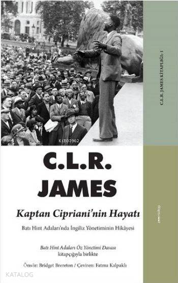  Kaptan Ciprianinin Hayatı | CLR James | Zoom Kitap | 9786058378766 | 