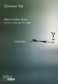  Çikolata Teli | Nesrin Kültür Kiraz | Mayıs Yayınları | 9789757573197 | 