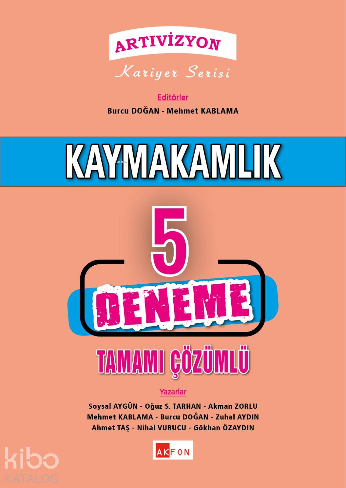 Artıvizyon Kaymakamlık 5 Deneme