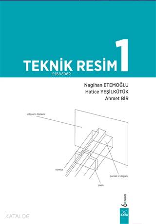 Teknik Resim 1 | Kolektif | Önder Aydoğmuş | Dora Yayıncılık | 9786052470282 | 
