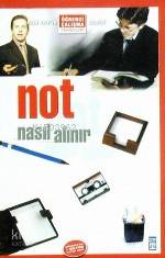  Not Nasıl Alınır | Ron Fry | Feride Kurtulmuş | Timaş Yayınları | 9799753624861 | 