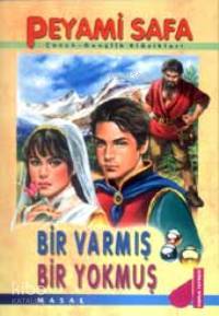  Bir Varmış Bir Yokmuş | Bir Varmış Bir Yokmuş | Peyami Safa | Damla Yayınevi | 9789753812344 