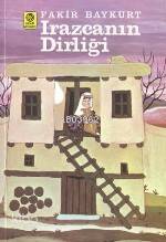  Irazcanın Dirliği | Irazcanın Dirliği | Fakir Baykurt | Remzi Kitabevi | 9789751490148 