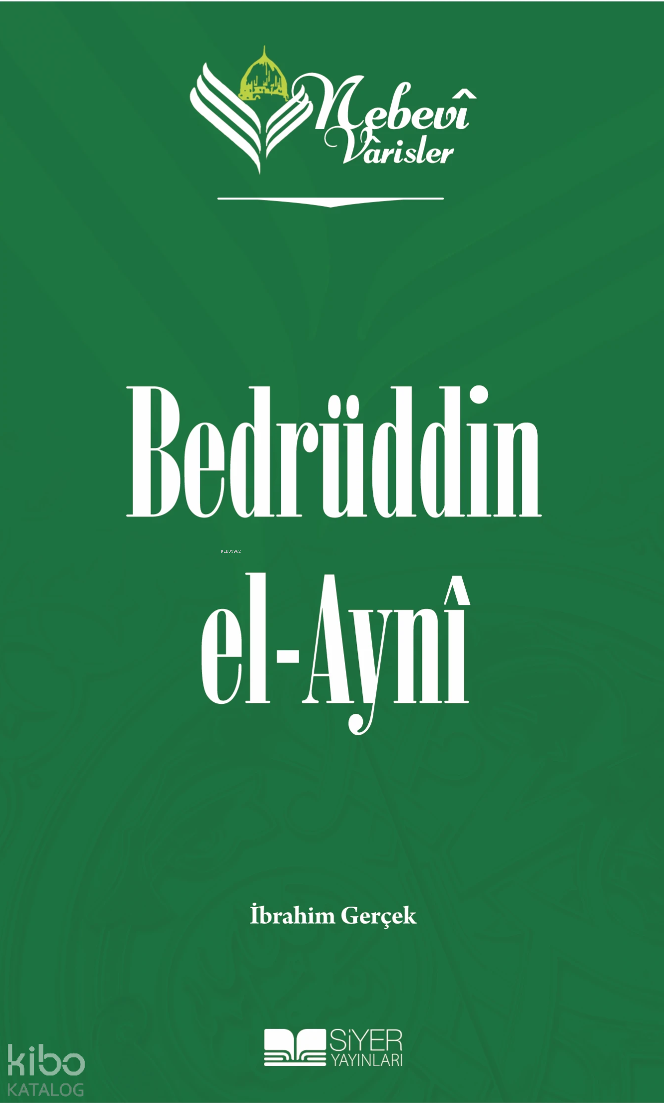 Bedrüddin el-Ayni;Nebevi Varisler 73