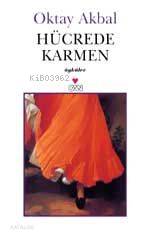  Hücrede Karmen | Oktay Akbal | Can Yayınları | 9789750703355 | 