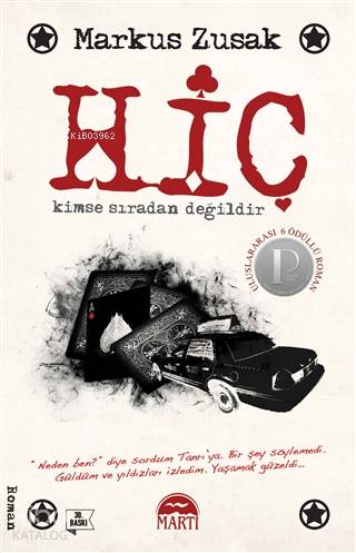  Hiç Kimse Sıradan Değildir | Markus Zusak | Selim Yeniçeri | Şahin Güç | Martı Yayınları | 9786053480204 | 