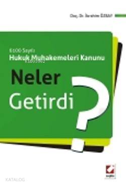  Hukuk Muhakemeleri Kanunu Neler Getirdi | Hukuk Muhakemeleri Kanunu Neler Getirdi | Halil İbrahim Özbay | Seçkin Yayıncılık | 9789750220586 