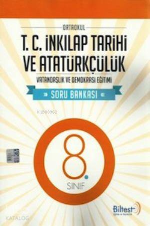8. Sınıf T.C. İnkılap Tarihi ve Atatürkçülük Soru Bankası