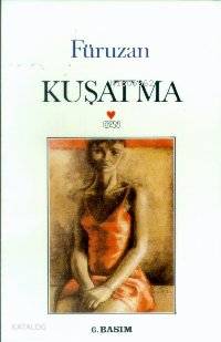  Kuşatma | Füruzan | Can Yayınları | 9789755100258 | 
