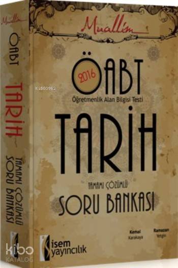 Öabt Tarih Öğretmenliği Tamamı Çözümlü Soru Bankası; Öğretmenlik Alan Bilgisi Testi