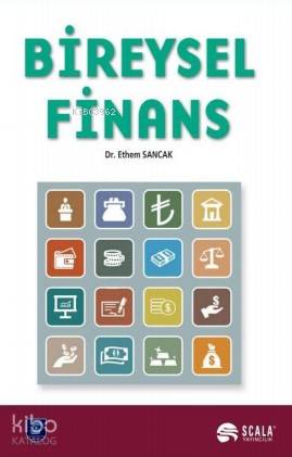  Bireysel Finans | Bireysel Finans | Ethem Sancak | Scala Yayıncılık | 9786059248051 