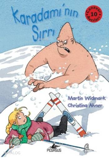  Karadamının Sırrı | Martin Widmark | Serpil Tütüncü | Ezgi Gültekin | Pınar Yıldız | Christina Alvner | Martin WidmarkChristina Alvner | Pegasus Yayıncılık | 9786053436416 | 