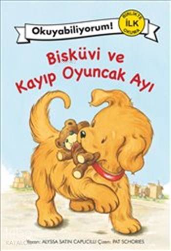  Bisküvi ve Kayıp Oyuncak Ayı | Alyssa Satin Capucilli | Pervin Salman | Pegasus Yayıncılık | 9786053435648 | 