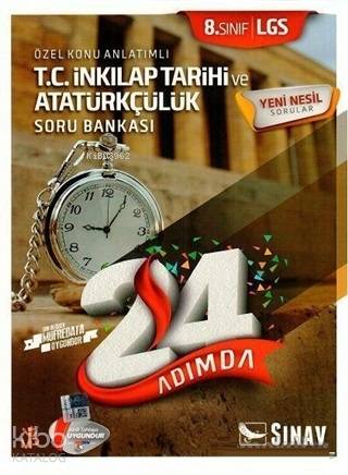  2019 8 Sınıf 24 Adımda LGS TC İnkılap Tarihi ve Atatürkçülük Özel Konu Anlatımlı Soru Bankası | 2019 8 Sınıf 24 Adımda LGS TC İnkılap Tarihi ve Atatürkçülük Özel Konu Anlatımlı Soru Bankası | Kolektif | Sınav Yayınları | 9786051237565 