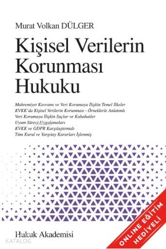  Kişisel Verilerin Korunması Hukuku | Murat Volkan Dülger | Seçkin Yayıncılık | 9786058101524 | 