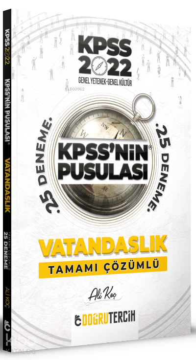 2022 KPSS'NİN Pusulası Vatandaşlık Tamamı Çözümlü 25 Deneme