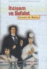  İhtişam ve Sefalet | Honore De Balzac | Tolga Sağlam | Timaş Yayınları | 9799753625011 | 