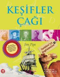  Keşifler Çağı Yerküreyi Keşfedenler | Keşifler Çağı Yerküreyi Keşfedenler | Jim Pipe | Türkiye İş Bankası Kültür Yayınları | 9789944883436 