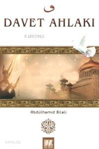  Davet Ahlakı | Davet Ahlakı | Abdülhamid Bilali | Buruc Yayınları | 9780174350200 