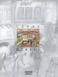  Cevat Dereli | Cevat Dereli | Cevat Dereli | Robert Bragner | Yapı Kredi Yayınları ( YKY ) | 9789750802485 