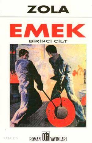  Emek (2 Cilt) | Emile Zola | Metin İlkin | Oda Yayınları | 9789753852463 | 