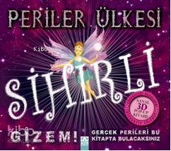  Sihirli Periler Ülkesi | Magic Fairyland | Oya Alpar | Altın Kitaplar | 9789752112957 | 