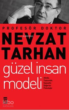  Güzel İnsan Modeli | Nevzat Tarhan | Timaş Yayınları | 9786051145495 | 