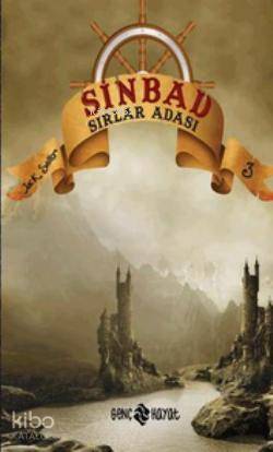  Sinbad Sırlar Adası Serinin 3Kitabı | Sinbad Sırlar Adası Serinin 3Kitabı | Jack Sailor | Genç Hayat | 9786055122027 