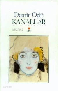  Kanallar | Demir Özlü | Can Yayınları | 9789755103495 | 