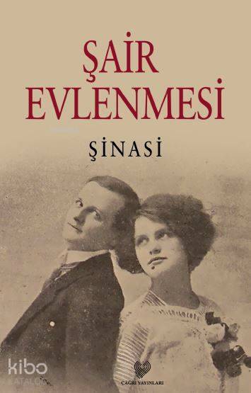  Şair Evlenmesi Osmanlı Türkçesi aslı ile birlikte sözlükçeli | İbrahim Şinasi | İpek Şahbenderoğlu | Çağrı Yayınları | 9789754542417 | 