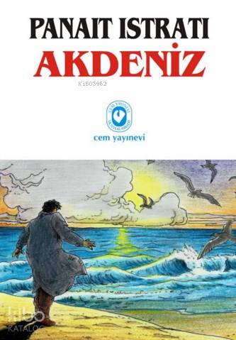  Akdeniz | Panait İstrati | Cem Yayınevi | 9789754068320 | 