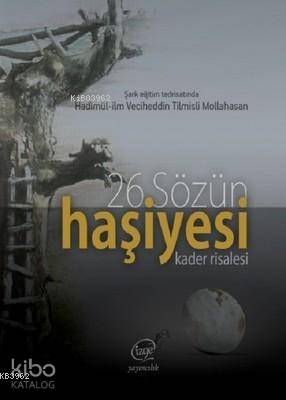  26Sözün Haşiyesi Kader Risalesi | Hüseyin Acarlar | Çizge Yayıncılık | 9786058600003 | 