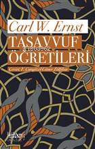  Tasavvuf Öğretileri | Carl W Ernst | Sufi Kitap | 9786059778909 | 