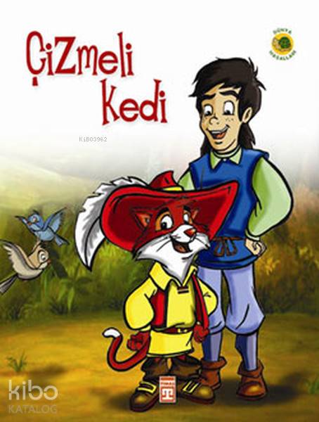  Çizmeli Kedi | Charles Perrault | Timaş Çocuk | 9789752630307 | 