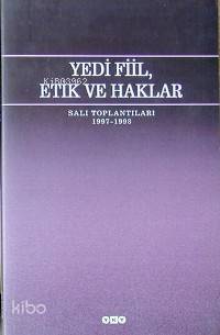  Yedi Fiil Etik ve Halkalar | Yedi Fiil Etik ve Halkalar | Mustafa Günay | Yapı Kredi Yayınları ( YKY ) | 9789750800405 