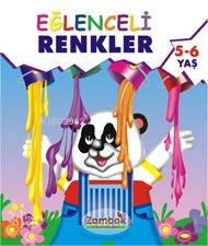 Eğlenceli Renkler; 5 6 Yaş Grubu