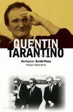  Quentin Tarantino | Gerald Peary | Neşfa Dereli | Agora Kitaplığı | 9786051030685 | 
